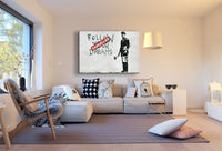 Follow your dreams -cancelled Leinwandbild AK Art Bilder Leinwandbild Streetart